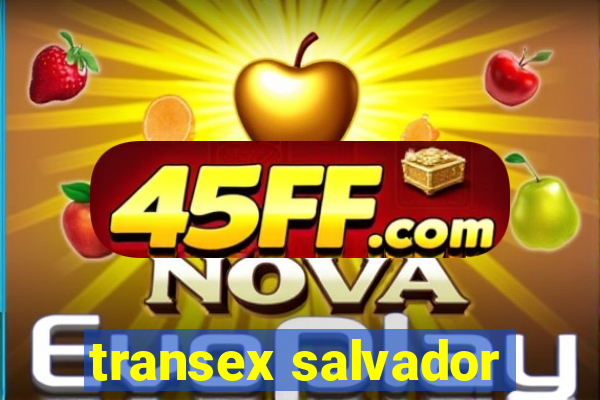transex salvador
